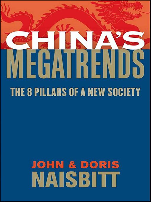 Title details for China's Megatrends by John Naisbitt - Available